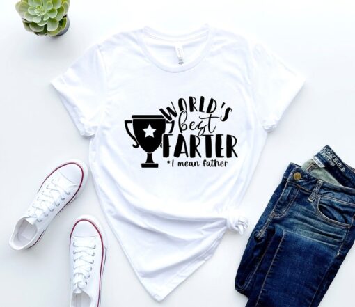 Worlds Best Farter I Mean Father Best Dad Ever Cool Dog Mens T-Shirt, Bestt Father Shirt, Funny Dad Shirt, Funny Shirt