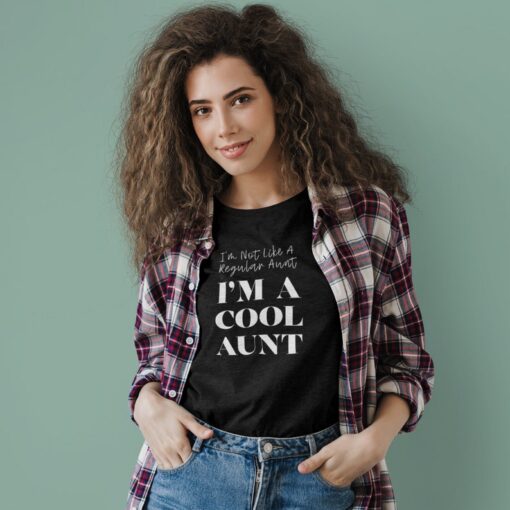 I'm not a regular aunt I'm a cool aunt T-Shirt