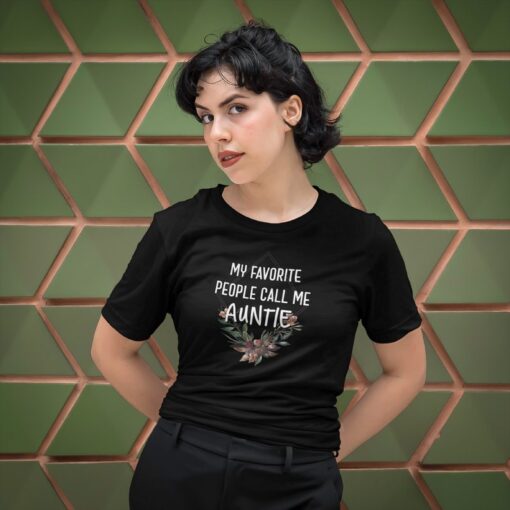 My Favorite Call Me Auntie T-Shirt, Aunt Shirts for Women