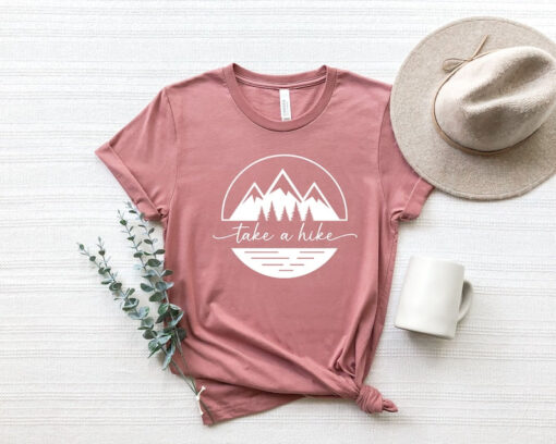 Take A Hike Shirt, Camping Gear, Hiking Gift T-Shirt