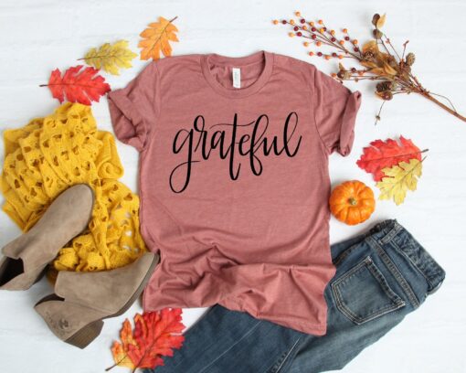 Grateful Shirt, Thanksgiving T-Shirt, Friendsgiving Shirt, Fall Shirt, Thanksgiving Matching Shirt