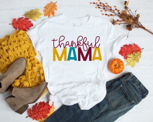 Thankful Mama Shirt, Fall Mama Shirt, Thanksgiving Shirt, Thankful Shirt, Fall Shirt, Thanksgiving Mom gift