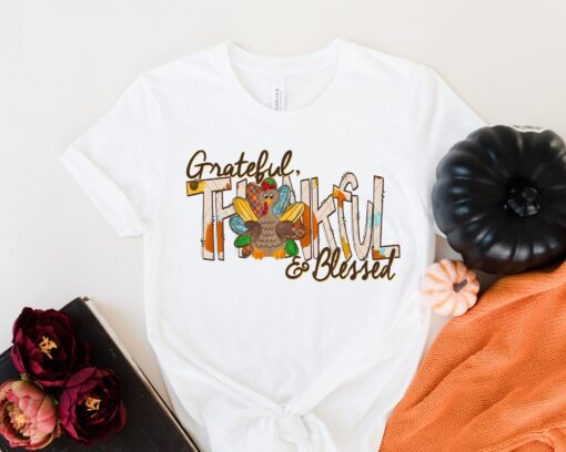 Thankful, Grateful, Blessed with Turkey Shirt, Thanksgiving T-Shirt, Fall Vibes Shirt, Thanksgiving Family Shirts