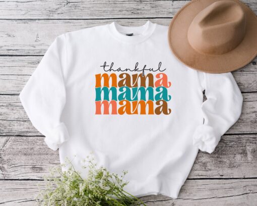 Thanksgiving Mama Sweatshirt, Thanksgiving Sweatshirt, Grateful Sweatshirt, Fall Sweatshirt, Pumpkin Sweatshirt, Autumn Sweat