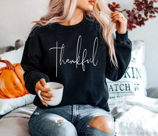 Thankful Shirt, Thanksgiving Sweatshirt for Women, Thankful Sweatshirt