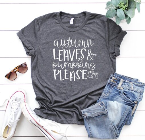 Autumn Leaves and Pumpkins Please Shirt, Pumpkin Shirt, Fall Graphic Shirt, Thanksgiving Shirt