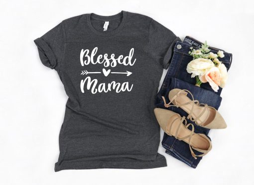 Blessed Mom T-Shirt, Cute Mom T-Shirt, Mother's Day Gift T-Shirt, Blessed Mama Tee