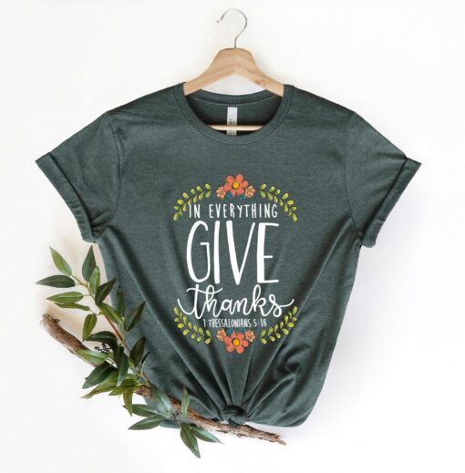 Thanksgiving Shirt, In Everything Things Give Thanks Shirt, Fall Shirt, Thanksgiving T-Shirt, Autumn Shirt Women