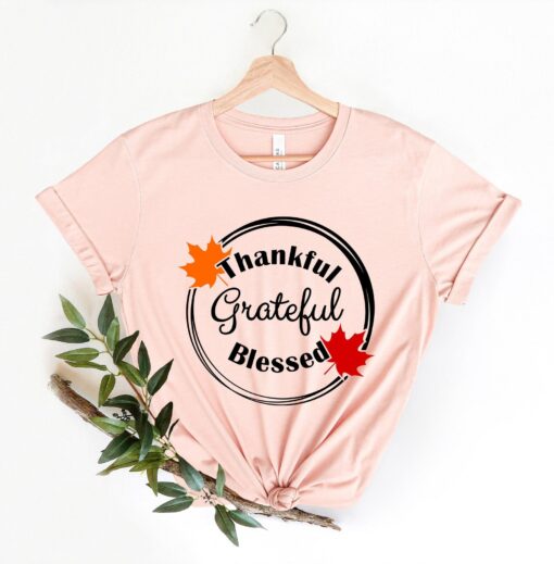 Thankful Grateful Blessed Shirt, Thanksgiving Shirt, Fall Shirt, Fall Teacher Shirt, Thankful Shirt, Thanksgiving shirt