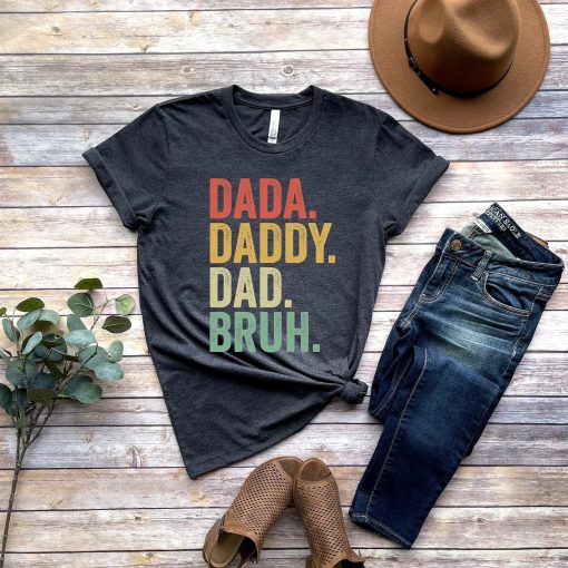 Dada Shirt, Dad Shirt, Father's Day Shirt, Gift For Dad, Father's day Gift, Dad T-Shirt