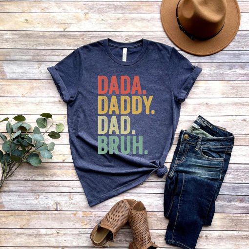 Dada Shirt, Dad Shirt, Father's Day Shirt, Gift For Dad, Father's day Gift, Dad T-Shirt