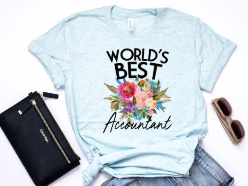 Accountant Shirt, Accountant Gift, Accountant T Shirt, Accountant T Shirt, Accountant Tee, World's Best Accountant