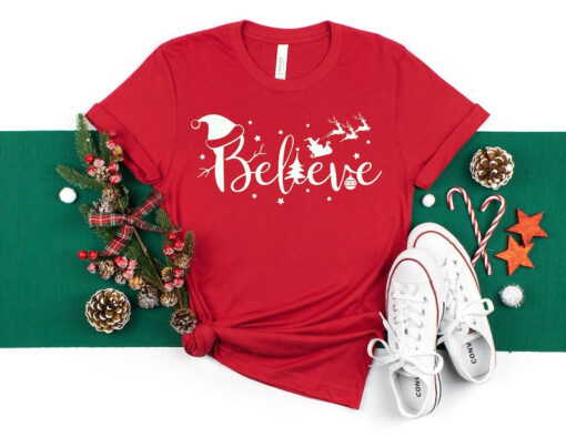 Believe Shirt, Believe Christmas Shirt, Christmas Shirt, Christmas T-Shirt, Christmas Family Shirt, Christmas Gift Shirt