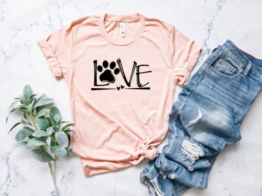 Love Dog T-Shirt, Love Shirt, Dog Lover T-Shirt, Animal Lovers Shirt, Dog Lover Shirt