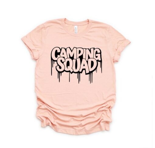 Camping Squad Shirt, Camping Shirt, Funny Camping Shirt, Camping Gift, Camp Squad T shirt