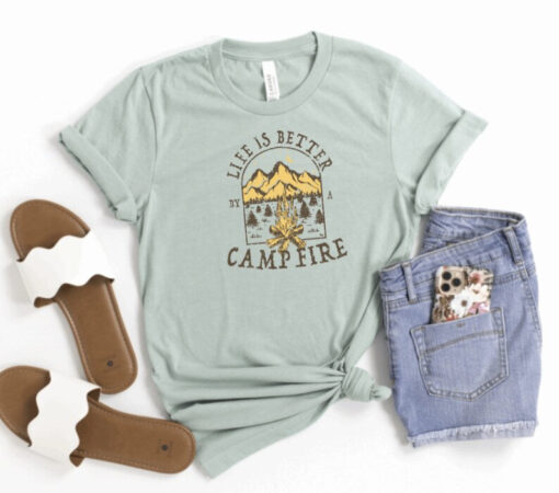 Camping Shirt, Life is Better By the Campfire, Campfire Shirt, Adventure Shirt, Family Camping, Camping Gift