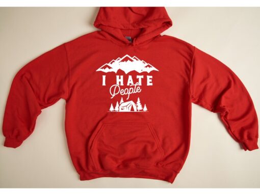 I Hate People Hoodie, Mountains Camping Vacation, Getaway Camp, Funny Hoodie, Antisocial Hoodie