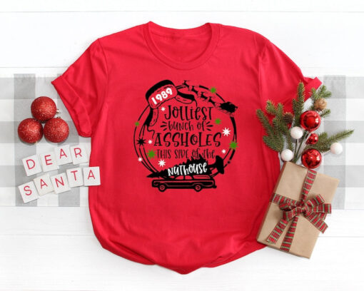 Jolliest Bunch of Assholes Shirt This Side of The Nuthouse t shirt, cute Christmas shirt, Funny Christmas