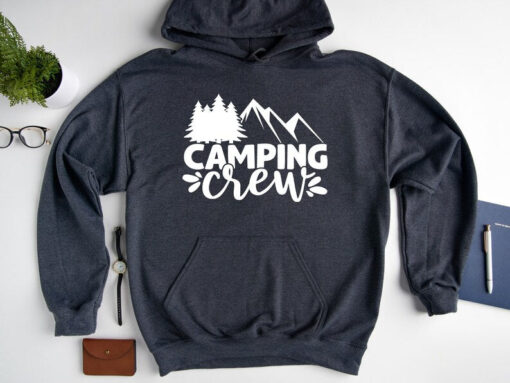 Camping Hoodie, Camping Crew Sweatshirt, Camper Hoodie Sweatshirt , Adventure Hoodie, Camping Crew