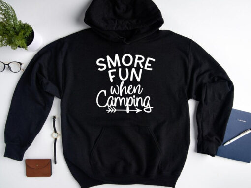 Smore Fun When Camping Sweatshirt, Funny Camping Hoodie, Family Camping Sweatshirt