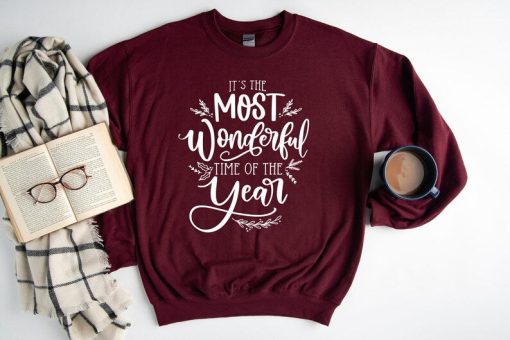 Christmas Sweatshirt, It Is The Most Wonderful Day Sweat, Best Christmas Gift, Winter Sweatshirt