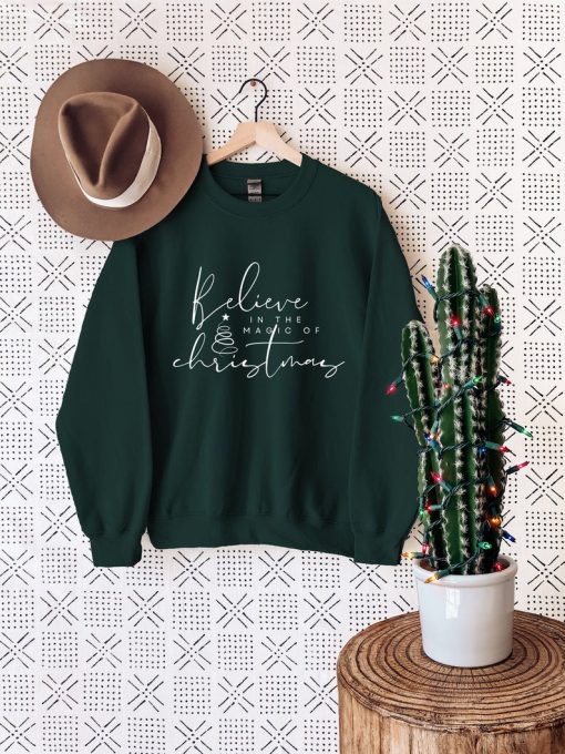 Believe In The Magic Sweatshirt, Christmas Sweat, Christmas Women Sweater, Gift For Christmas