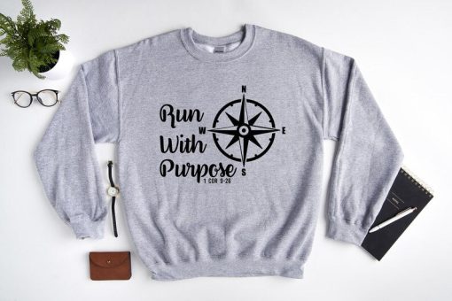 Christmas Sweatshirt, Run with Purpose Sweat, Bible Verse Sweatshirt, Best Christian Sweatshirt