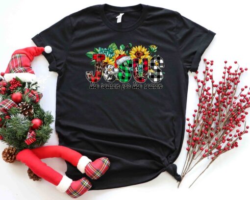 Jesus Is The Reason For The Season Shirt, Cute Christmas Shirt, Christmas Shirts, Holiday Tee