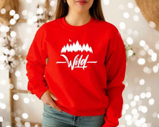 Wild Sweatshirt, Adventure Sweater, Camping Crewneck Sweatshirt, Stay Wild Pullover, Nature Lover Pullover, Camping Gifts