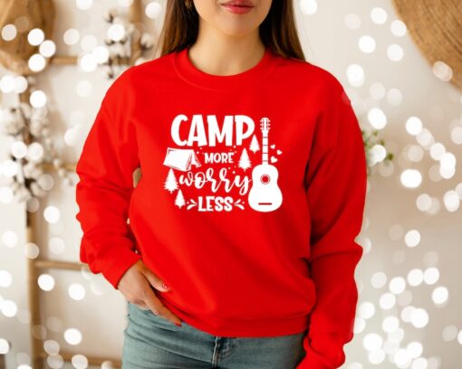 Camp More Worry Less Sweatshirt, Camp Crewneck Sweatshirt, Guitar Sweater, Camping Lover Pullover, Camp Gift, Happy Camper