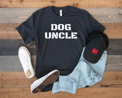 Dog Uncle Shirt, Gift for Dog Uncle, Gift for Pet Uncle, Puppy Uncle, Doggy Uncle, Best Dog Uncle, Manly Dog Uncle Tee