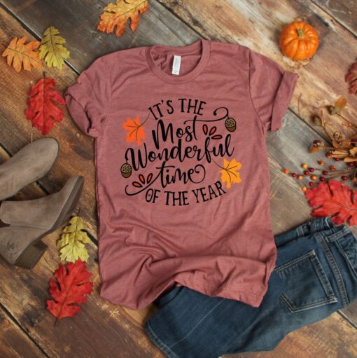 It Is Most Wonderful Time Of The Year, Fall Shirt, Autumn Shirt, Thanksgiving Shirt, Winter Shirt, Pumpkin Shirt