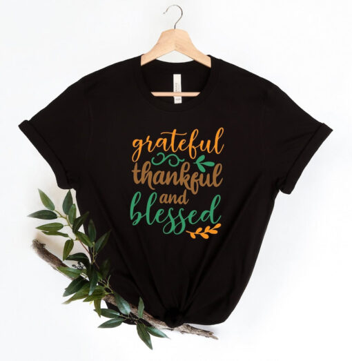 Thankful Grateful Blessed Shirt, Fall Shirt, Thanksgiving Shirt, Fall Teacher Shirt, Thankful Nurse Shirt, Thanksgiving Tee