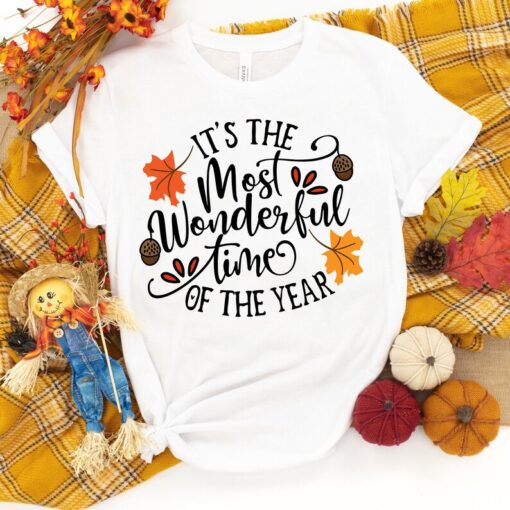 It Is Most Wonderful Time Of The Year, Fall Shirt, Autumn Shirt, Thanksgiving Shirt, Winter Shirt, Pumpkin Shirt