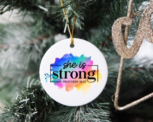 She Is Strong Proverbs 31:25 Ornament, Custom Christmas Ornament, Christian Family Tree Keepsake, Ceramic Ornament