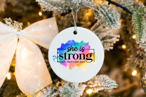 She Is Strong Proverbs 31:25 Ornament, Custom Christmas Ornament, Christian Family Tree Keepsake, Ceramic Ornament