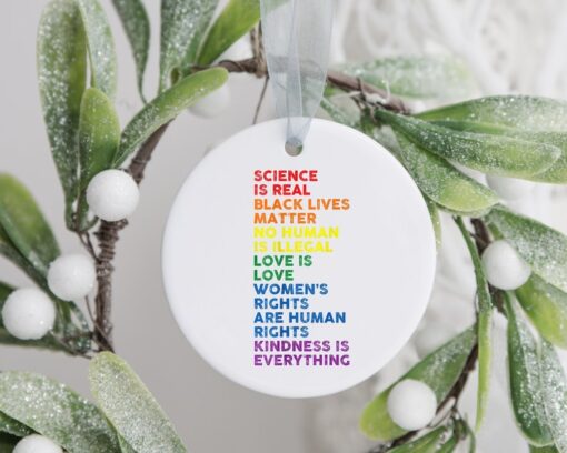 Science Is Real Ornament, Custom Christmas Ornament, Women Right's, Racal Equality, Feminism, Black Lives Matter Ornament