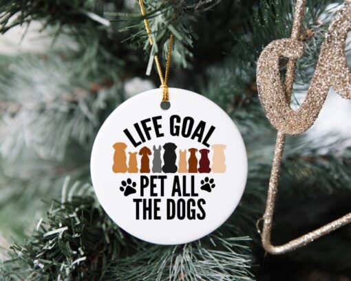 Life Goal Pet All The Dogs Ornament, Custom Christmas Ornament, Custom Family Tree Keepsake, Ceramic Ornament, Christmas Gift