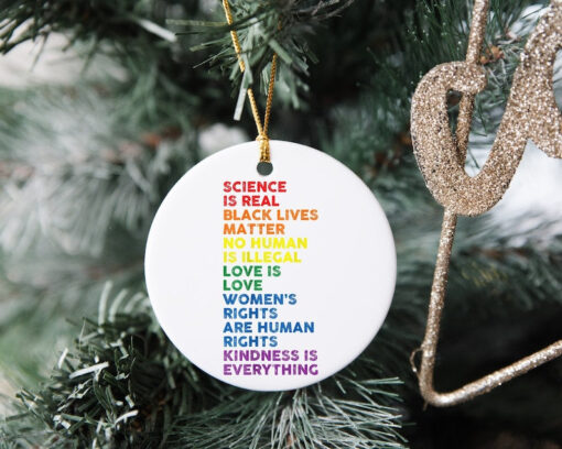 Science Is Real Ornament, Custom Christmas Ornament, Women Right's, Racal Equality, Feminism, Black Lives Matter Ornament