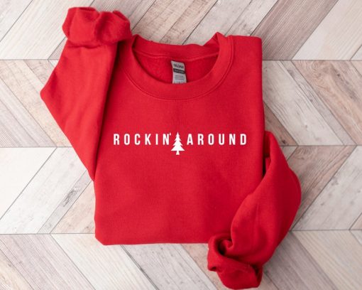 Christmas Tree Sweatshirt. Rockin Around the Christmas Tree Hoodie. Unisex Adult Holiday shirt