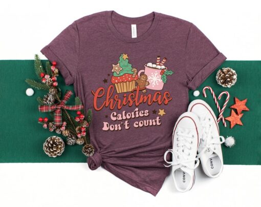 Family Christmas, Christmas Calories Don't Count Shirt, Sarcastic Christmas Tee, Retro Christmas Shirt