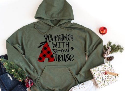 Christmas With my Tribe Hoodie, Christmas hoodie, Christmas family Hoodie, Christmas gift hoodie, Christmas graphic hoodie