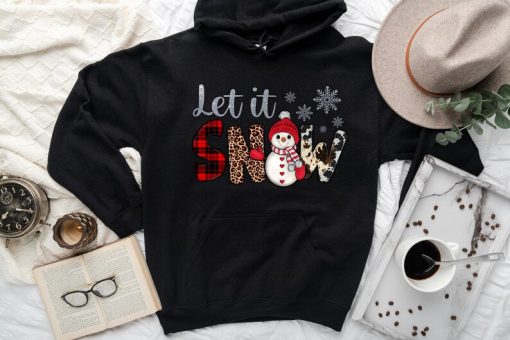 Let it snow hoodie, Snowman Hoodie, Christmas hoodie, Christmas gift hoodie, Snowman graphic hoodie