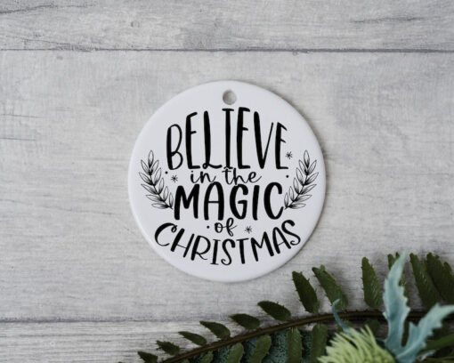 Believe In The Magic of Xmas, Xmas Ornament, Christmas Gifts, Santa Secret Gifts, Xmas Quote