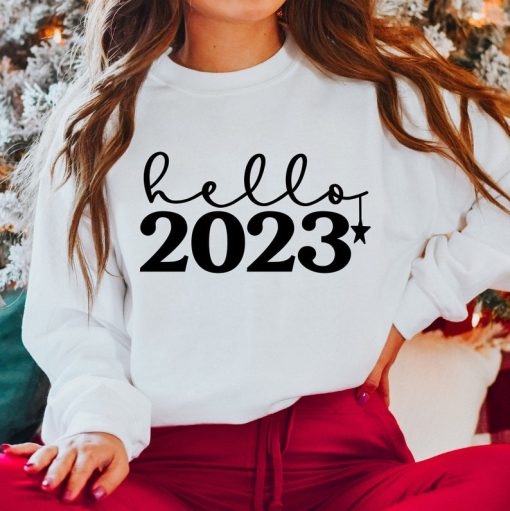 Hello 2023 Sweatshirt, New Year Sweatshirt, Christmas Sweatshirt, Happy New Year Sweatshirt, 2023 Sweatshirt