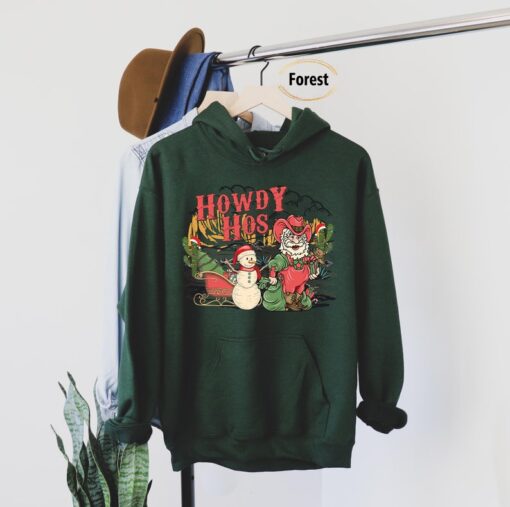 Howdy Christmas Hoodie, Christmas gift hoodie, merry Christmas hoodie, New Year hoodie, Funny and Happy Christmas