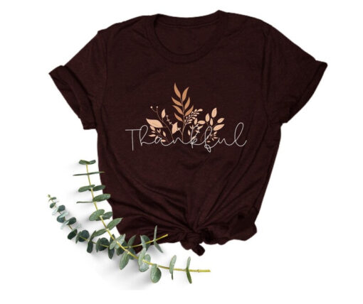 Thankful Shirt, Thanksgiving Shirt, Fall Shirt, Thankful Tshirt, Thankful Top, Women's Fall Shirt, Thanksgiving, Rose Gold