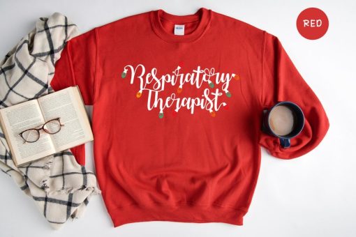 Respiratory Therapist Christmas Sweatshirt, Holiday Apparel, Respiratory Therapy Gifts, Therapist Assistant Sweatshirt