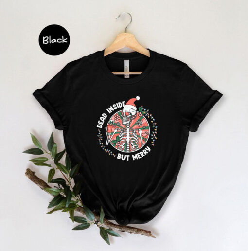 Christmas Shirt, Dead Inside But Merry Shirt, Skeleton Drink Coffee T-Shirt, Christmas Gift, Christmas Hat Tee