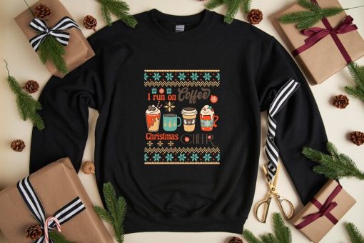 I Run on Coffee and Christmas Cheer Sweatshirt, Cute Christmas Sweat, Winter Sweatshirt